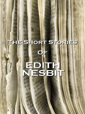 cover image of The Short Stories of E. Nesbit